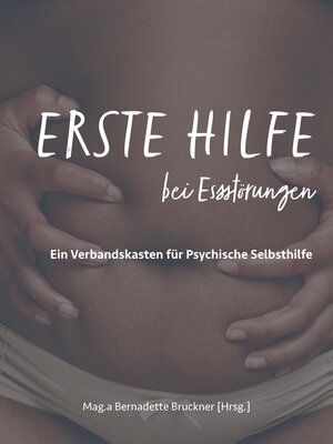 cover image of Erste Hilfe bei Essstörungen